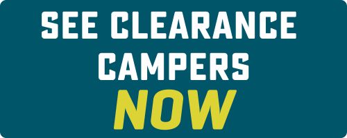 CTA Button- See Clearance Campers Now
