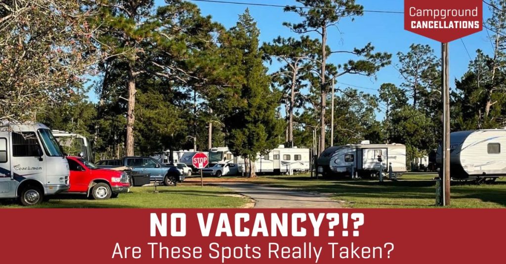 RV Campground with Text, "No Vacancy? Are these spots really taken?"