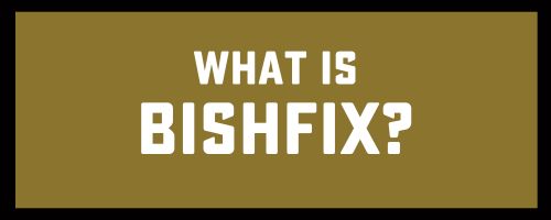 button- what is bishfix