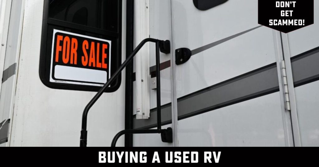 RV with For Sale sign with text, "Buying a used RV -- Don't get scammed"