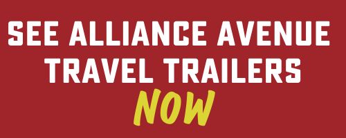 see alliance avenue travel trailers now